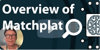 An overview of Matchplat